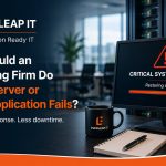 What Should an Accounting Firm Do When a Server or Critical Application Fails?